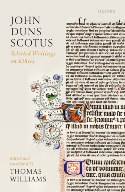 John Duns Scotus : Selected Writings on Ethics, Paperback / softback Book