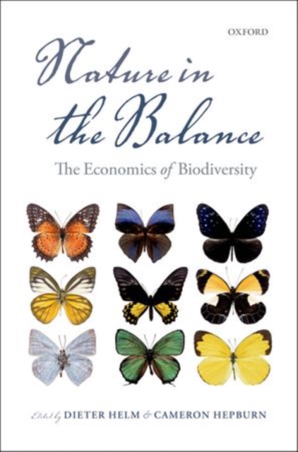 Nature in the Balance : The Economics of Biodiversity, Hardback Book