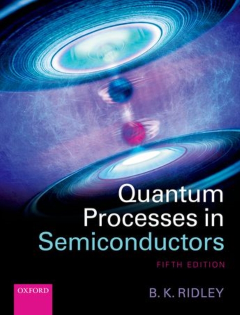 Quantum Processes in Semiconductors, Hardback Book