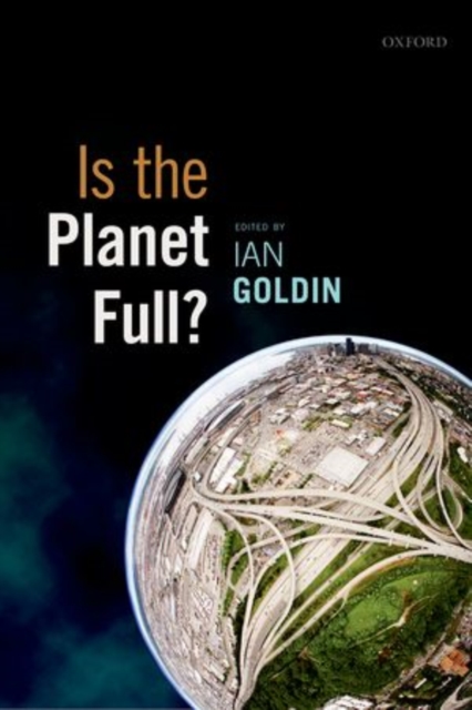 Is the Planet Full?, Hardback Book