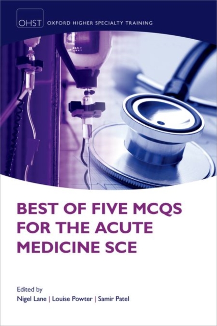 Best of Five MCQs for the Acute Medicine SCE, Paperback / softback Book