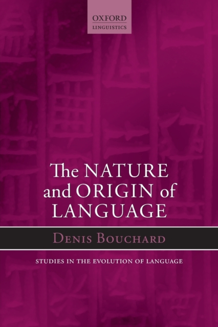 The Nature and Origin of Language, Paperback / softback Book