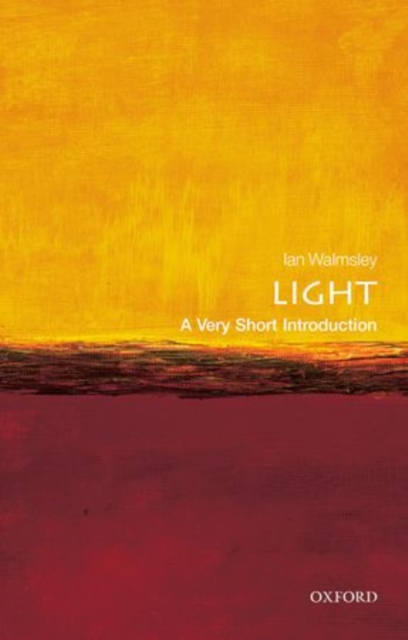 Light: A Very Short Introduction, Paperback / softback Book