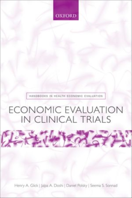 Economic Evaluation in Clinical Trials, Paperback / softback Book