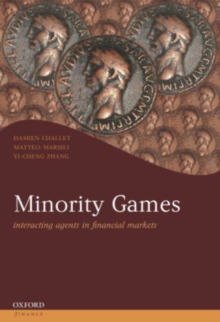Minority Games : Interacting agents in financial markets, Paperback / softback Book