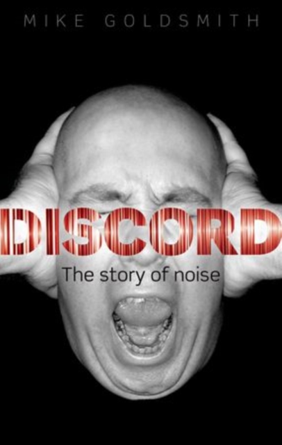 Discord : The Story of Noise, Paperback / softback Book