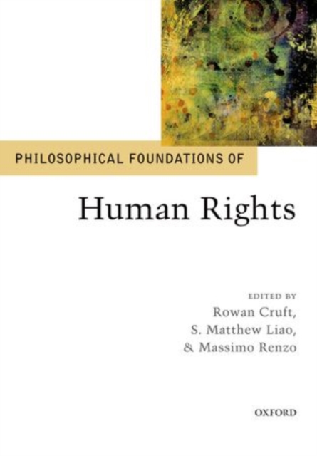 Philosophical Foundations of Human Rights, Hardback Book