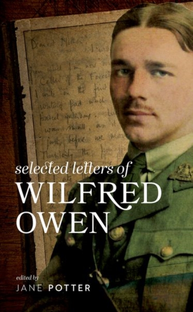 Selected Letters of Wilfred Owen, Hardback Book