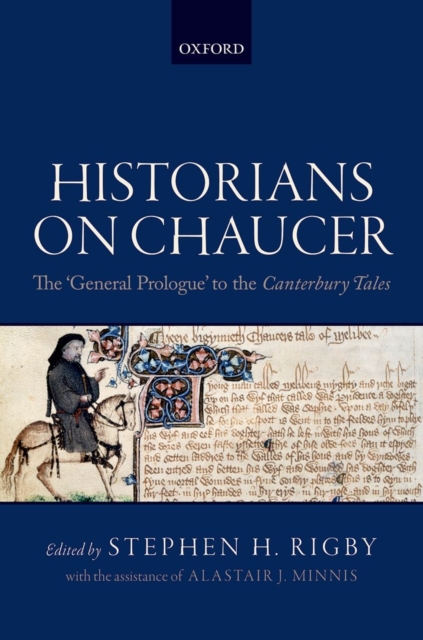 Historians on Chaucer : The 'General Prologue' to the Canterbury Tales, Hardback Book