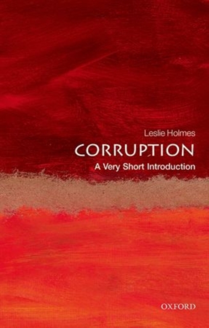 Corruption: A Very Short Introduction, Paperback / softback Book