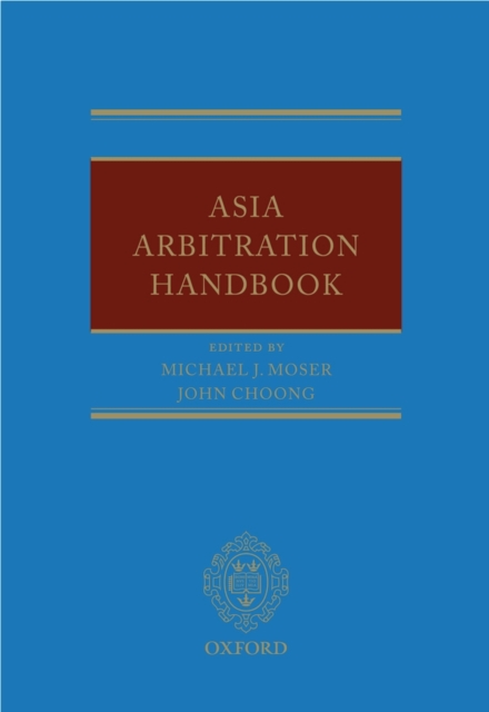 Asia Arbitration Handbook, Hardback Book