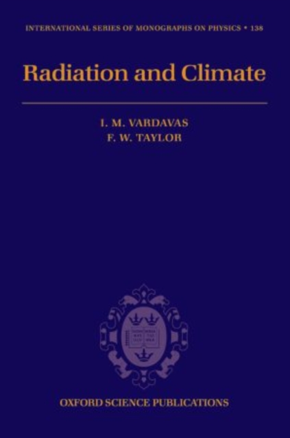 Radiation and Climate : Atmospheric energy budget from satellite remote sensing, Paperback / softback Book