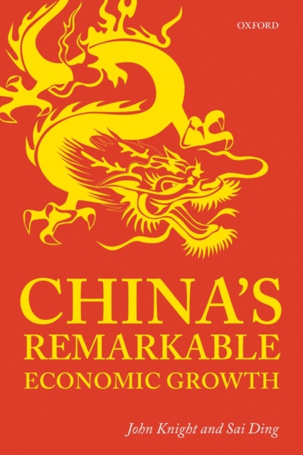 China's Remarkable Economic Growth, Hardback Book