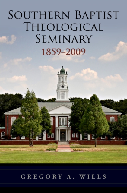 Southern Baptist Seminary 1859-2009, PDF eBook