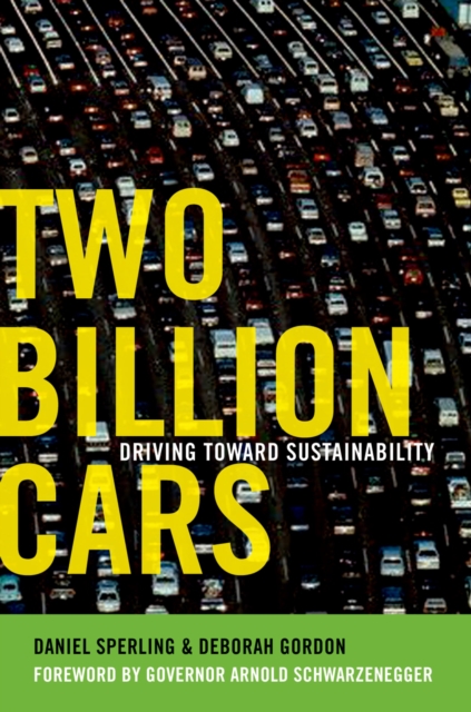 Two Billion Cars : Driving Toward Sustainability, PDF eBook