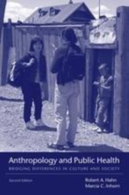 Anthropology and Public Health, PDF eBook