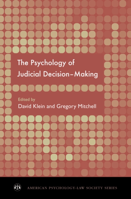 The Psychology of Judicial Decision Making, PDF eBook