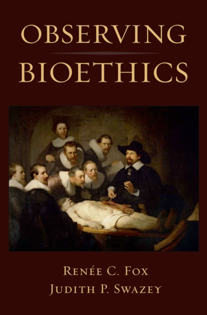 Observing Bioethics, PDF eBook
