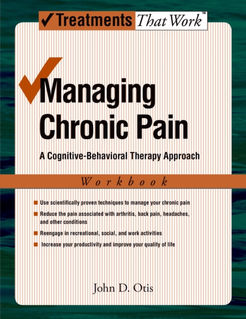 Managing Chronic Pain : A Cognitive-Behavioral Therapy Approach, PDF eBook