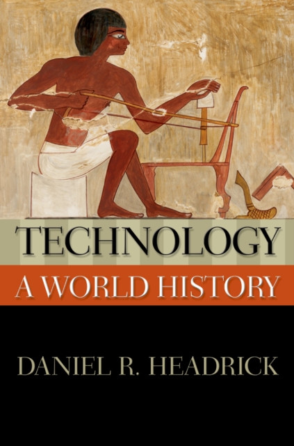 Technology: A World History, PDF eBook