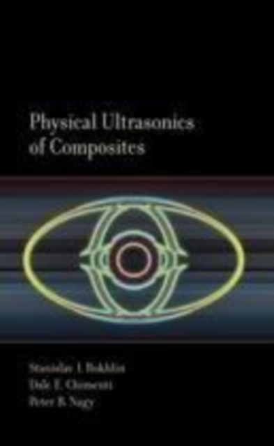Physical Ultrasonics of Composites, PDF eBook