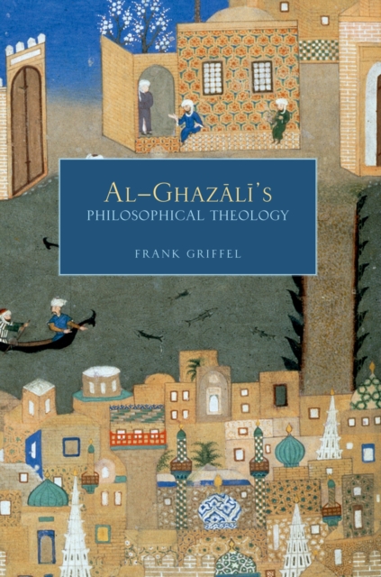 Al-Ghazali's Philosophical Theology, PDF eBook