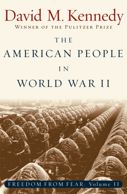 The American People in World War II : Freedom from Fear, Part Two, PDF eBook