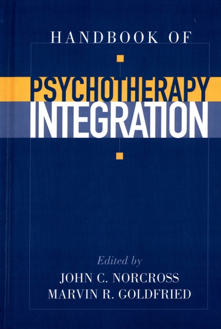 Handbook of Psychotherapy Integration, PDF eBook