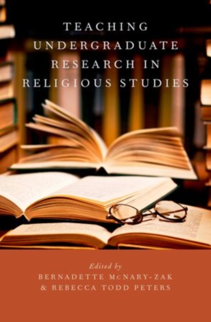 Teaching Undergraduate Research in Religious Studies, Hardback Book