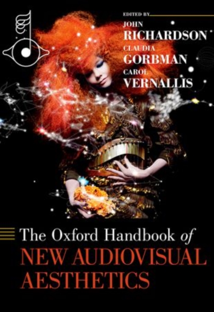 The Oxford Handbook of New Audiovisual Aesthetics, Hardback Book
