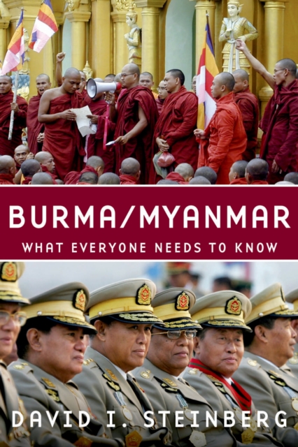 Burma/Myanmar : What Everyone Needs to Know?, PDF eBook