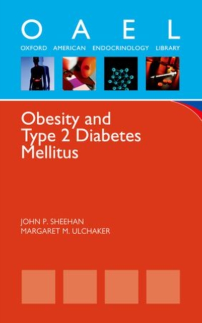 Obesity and Type 2 Diabetes Mellitus, Paperback / softback Book