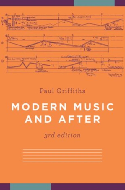 Modern Music and After, Paperback / softback Book