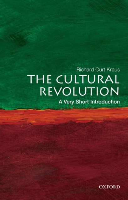 The Cultural Revolution: A Very Short Introduction, Paperback / softback Book