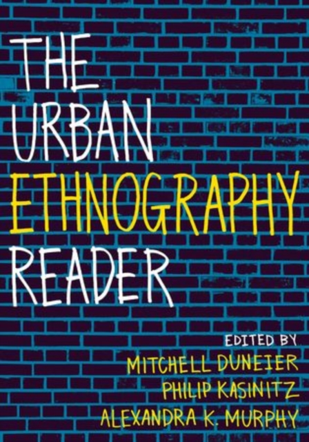 The Urban Ethnography Reader, Paperback / softback Book