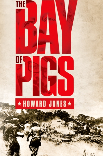 The Bay of Pigs, EPUB eBook