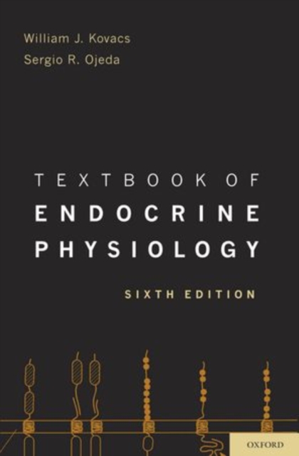 Textbook of Endocrine Physiology, Paperback / softback Book