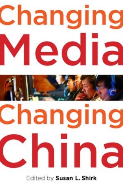 Changing Media, Changing China, Hardback Book