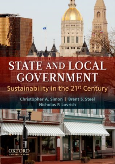 State and Local Government : Sustainability in the 21st Century, Paperback Book