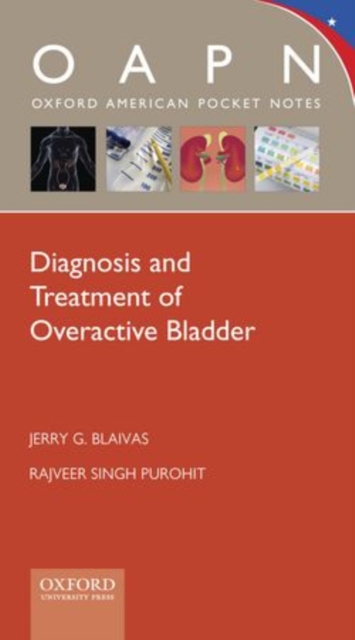 Diagnosis and Treatment of Overactive Bladder, Paperback / softback Book