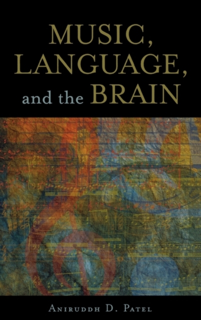 Music, Language, and the Brain, Paperback / softback Book