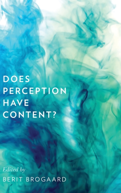 Does Perception Have Content?, Hardback Book