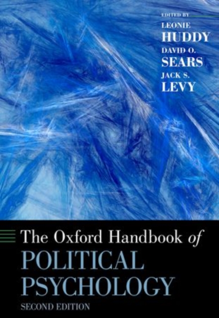 The Oxford Handbook of Political Psychology, Paperback / softback Book