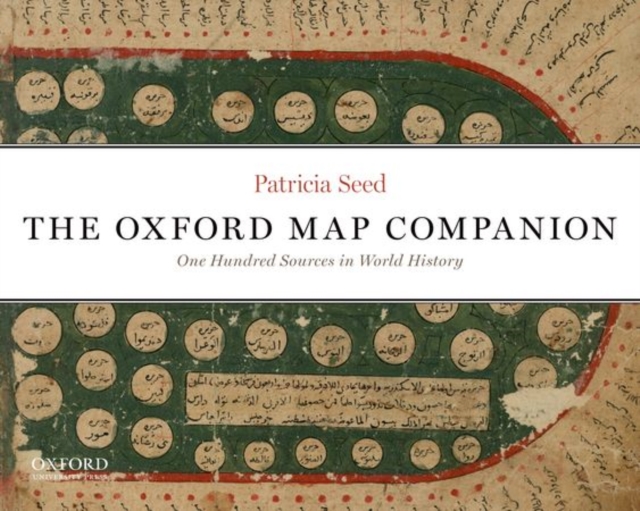 The Oxford Map Companion : One Hundred Sources in World History, Paperback / softback Book