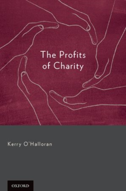 The Profits of Charity, Hardback Book