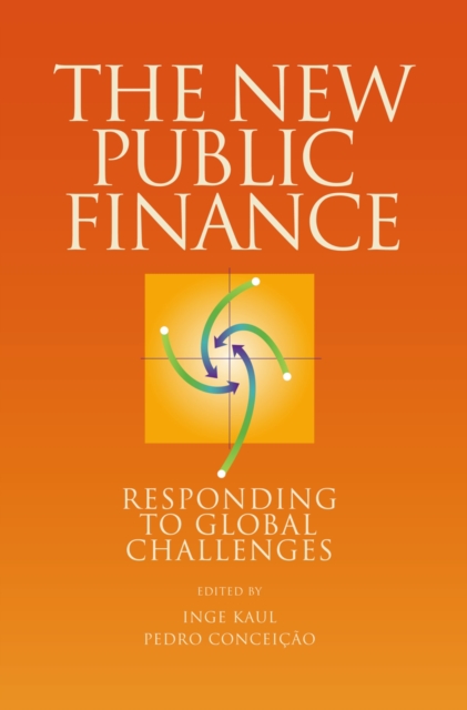 The New Public Finance : Responding to Global Challenges, PDF eBook