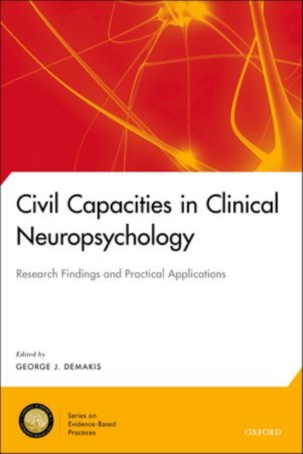 Civil Capacities in Clinical Neuropsychology, Hardback Book