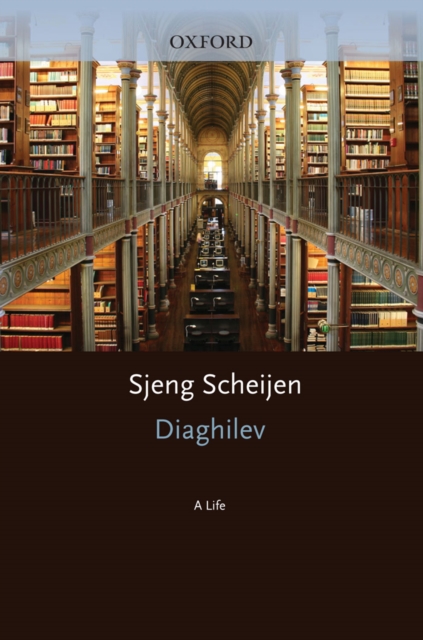 Diaghilev : A Life, PDF eBook