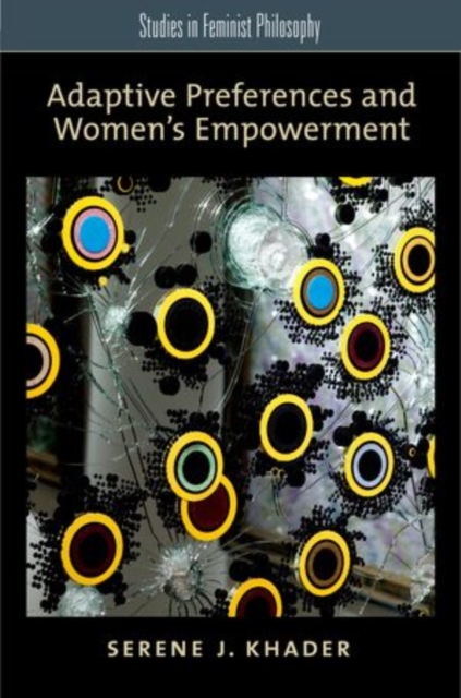 Adaptive Preferences and Women's Empowerment, Paperback / softback Book
