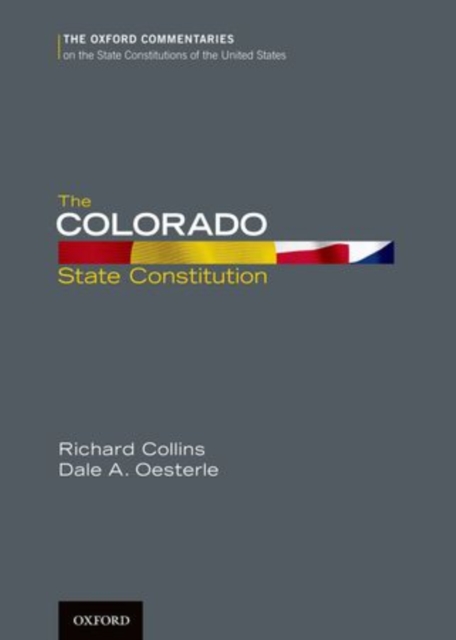 The Colorado State Constitution, Hardback Book